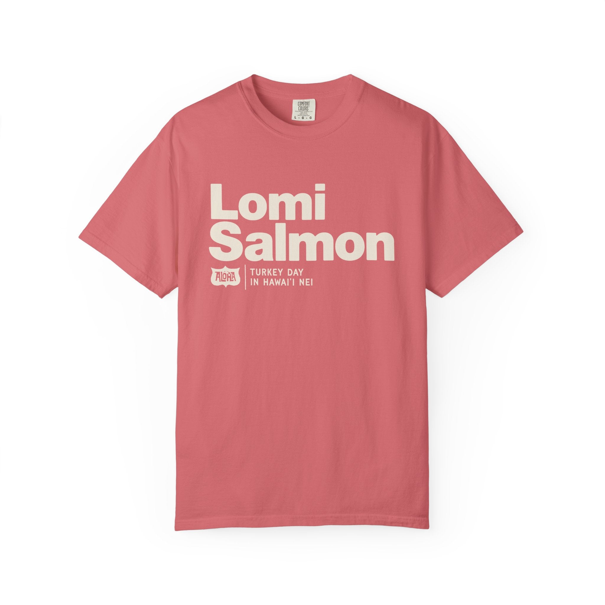 LOMI SALMON Custom Garment Dyed Cotton Tee