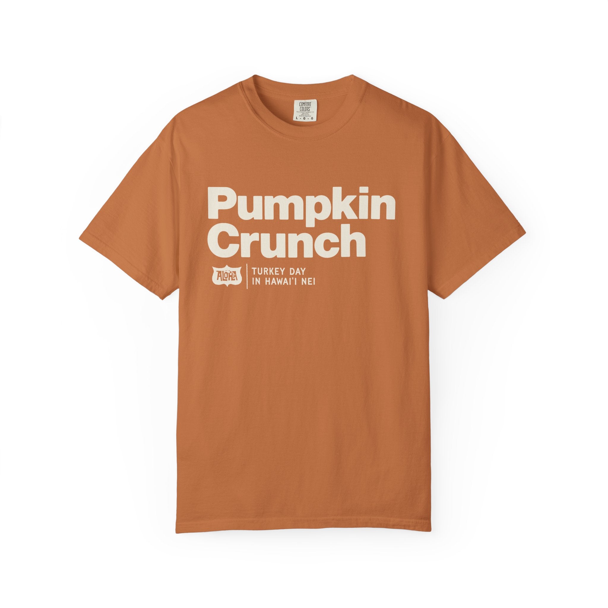 PUMPKIN CRUNCH Custom Garment Dyed Cotton Tee