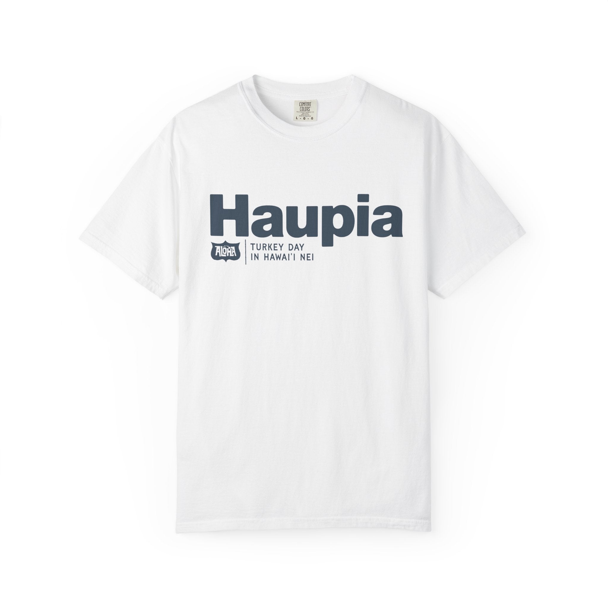 HAUPIA Custom Garment Dyed Cotton Tee