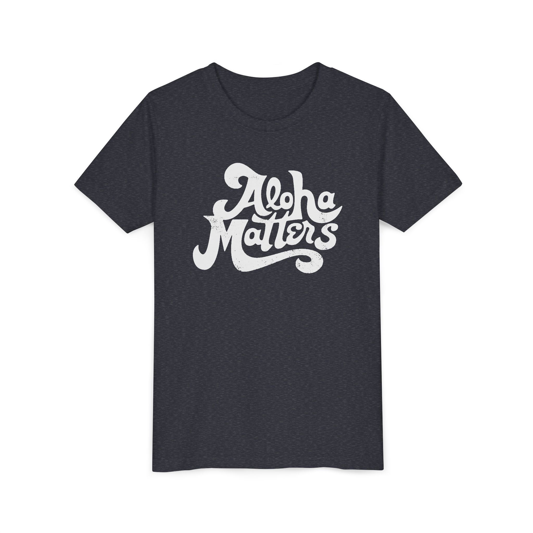 ALOHA MATTERS Youth Tee