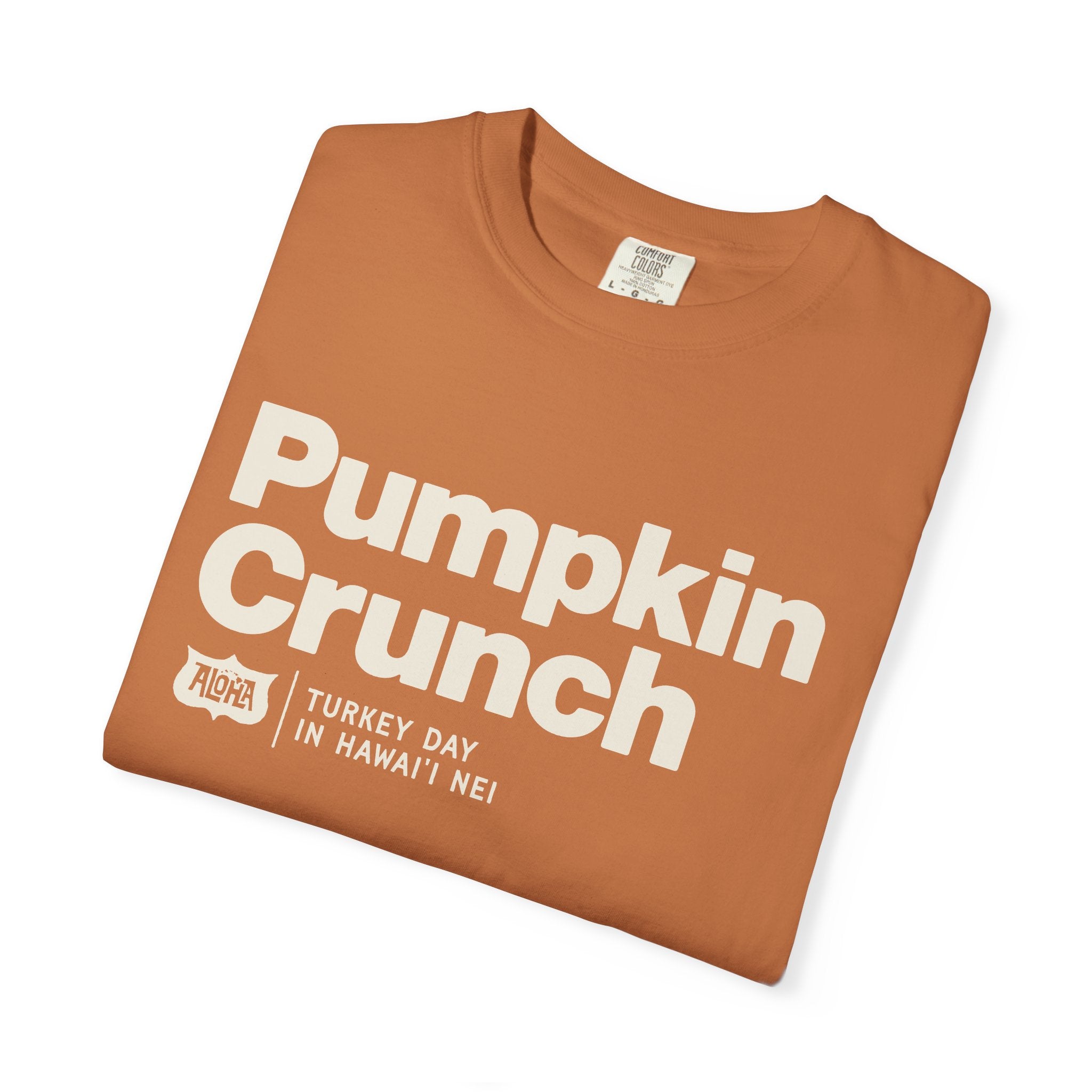 PUMPKIN CRUNCH Custom Garment Dyed Cotton Tee