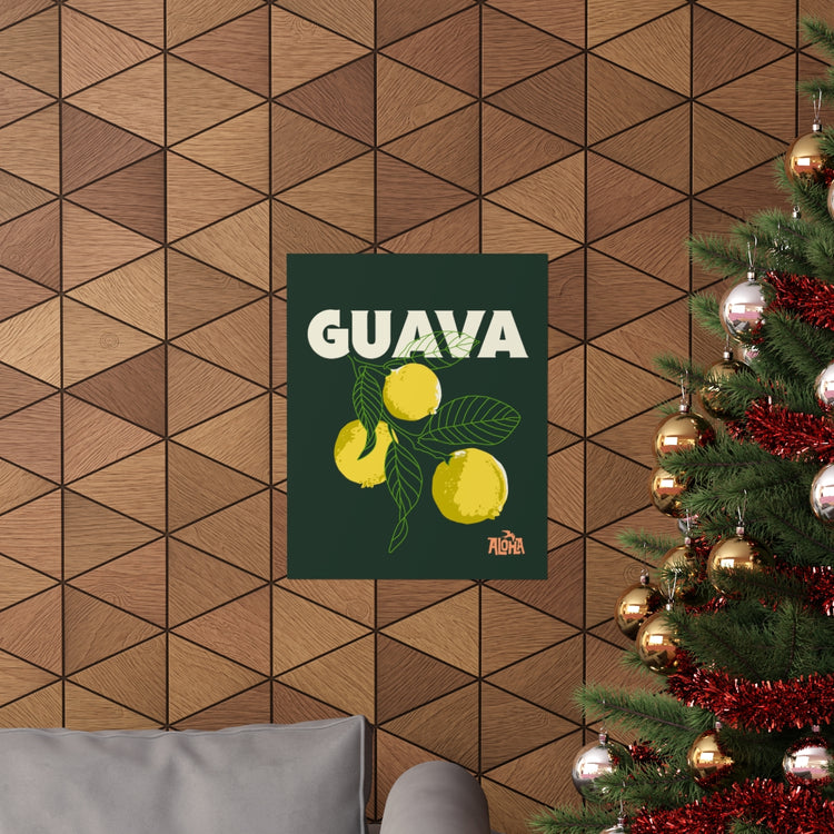 GUAVA Premium Matte Vertical Poster