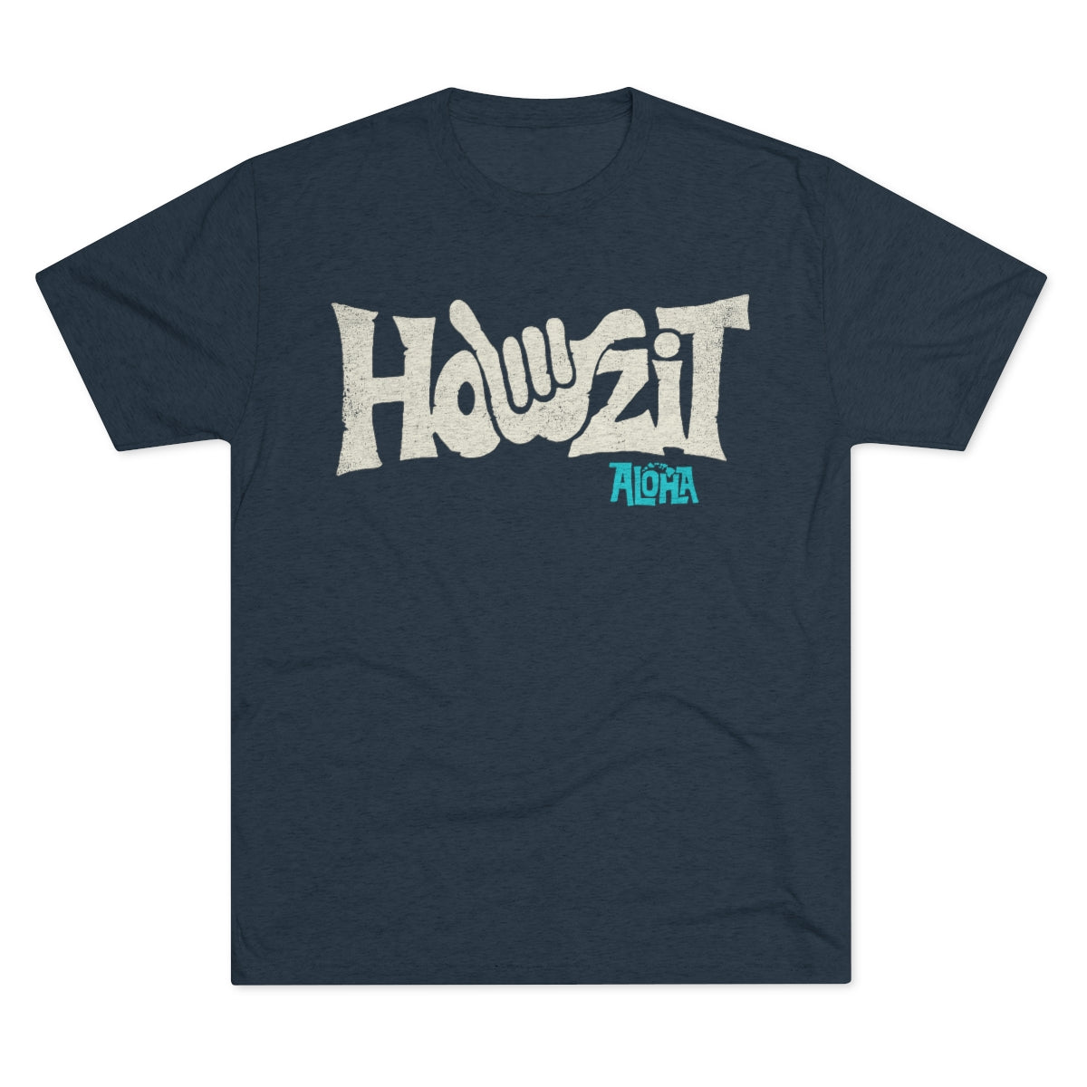 HOWZIT SHAKA Custom Triblend